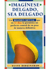 IMAGINESE DELGADO, SEA DELGADO
