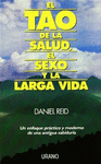 TAO DE LA SALUD ,SEXO Y LARGA VIDA,EL