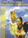MIL 1 EJERCICIOS Y JUEGOS DE RECREACION
