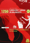 MIL 250 EJERCICIOS Y JUEGOS EN BALONCESTO (3 VOL)
