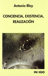 CONCIENCIA EXISTENCIA REALIZACION