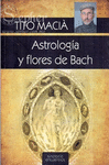 ASTROLOGIA Y TERAPIA FLORAL DE EDWARD BACH