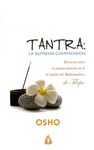 TANTRA: LA SUPREMA COMPRENSION