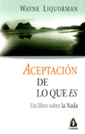 ACEPTACION DE LO QUE ES