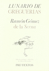 LUNARIO DE GREGUERIAS