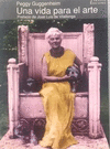 UNA VIDA PARA EL ARTE