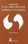 ARTE DEL TAI CHI CHUAN EL