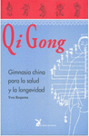 QI GONG GIMNASIA CHINA PARA LA SALUD Y LONGEVIDAD