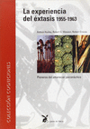 EXPERIENCIA DEL EXTASIS LA 1955-1963