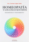 HOMEOPATIA Y LOS CINCO SENTIDOS