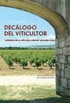 DECALOGO DEL VITICULTOR