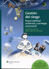 GESTION DEL RIESGO RESPONSABILIDAD AMBIENTAL Y ESTRATEGIA EMPRESARIAL