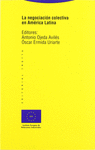 NEGOCIACION COLECTIVA EN AMERICA LATINA