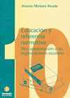 EDUCACION Y REFERENCIA NORMATIVA OTRA A