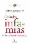 GRANDES INFAMIAS EN LA HISTORIA