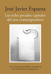 OCHO PECADOS CAPITALES DEL ARTE CONTEM