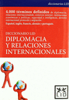 DICCIONARIO LID DIPLOMACIA Y RELACIONES INTERNACIONALES (ED MULT ILINGE ESPAOL-INGLES-FRANCES-ALEM