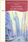 PASION DE OCTUBRE, LA