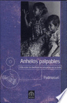 ANHELOS PALPABLES