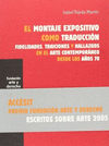 EL MONTAJE EXPOSITIVO COMO TRADUCCION FIDELIDADES TRAICIONES Y HALLAZGOS EN EL ARTE CONTEMPORANEO DE