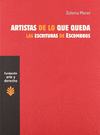 ARTISTAS DE LO QUE QUEDA LAS ESCRITURAS DE ESCOMBROS