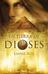 TIERRA DE DIOSES, EN