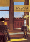 CASA, LA HISTORIA DE UNA IDEA