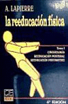LA REEDUCACION FISICA 3 VOLS