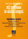 MIL PROBLEMAS DE CALCULO INTEGRAL PRIMERA PARTE