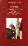 HISTORIA DE LA ARQUITECTURA OCCIDENTAL RENACIMIENTO (2� EDICION) 2003
