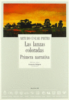 LAS LANZAS COLORADAS PRIMERA NARRATIVA