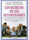 LOS SECRETOS DE LOS BUENOS PADRES COMO TENER HIJOS EQUILIBRADOS