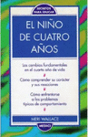 EL NI�O DE CUATRO A�OS (COLECCION SECRETOS)