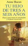 TU HIJO DE TRES A SEIS A�OS