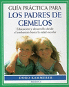 GUIA PRACTICA PARA LOS PADRES DE GEMELOS