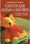 CUENTOS QUE AYUDAN A SUS HIJOS