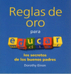 REGLAS DE ORO PARA EDUCAR