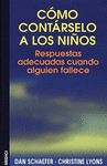COMO CONTARSELO A LOS NI�OS