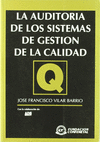 LA AUDITORIA DE LOS SISTEMAS DE GESTION DE LA CALIDAD