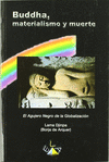 BUDDHA MATERIALISMO Y MUERTE