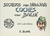 SECRETOS DIBUJAR COCHES CON BALUI