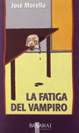 FATIGA DEL VAMPIRO LA
