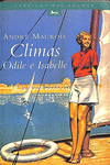 CLIMAS. ODILE E ISABELLE