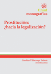 PROSTITUCION �HACIA LA LEGALIZACION?