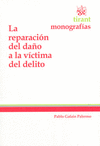 REPARACION DEL DA�O A LA VICTIMA DEL DELITO LA