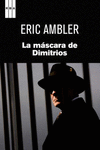 MASCARA DE DIMITRIOS, LA