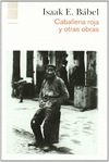 CABALLERIA ROJA Y OTRAS OBRAS