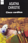 CINCO CERDITOS