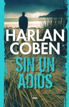 SIN UN ADIOS