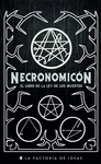 NECRONOMICON EL LIBRO DE LA LEY DE LOS MUERTOS